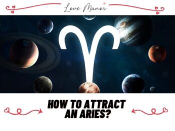 How to Attract An Aries featured