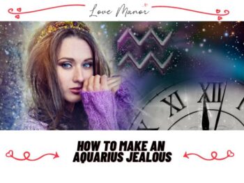 How to Make an Aquarius Jealous featured