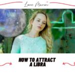 How to Attract a Libra featured